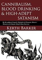 cannibalism, blood drinking &amp; high-adept satanism