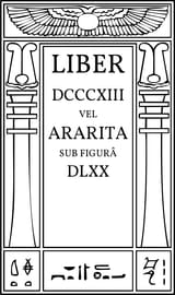 liber-570-dcccxiii-vel-ararita