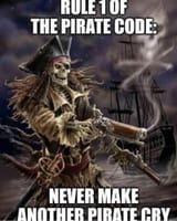 rule-1-pirate-code-never-make-another-pirate-cry