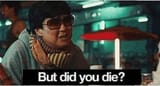 but-did-you-die-feat-1