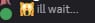 IllWatchToo